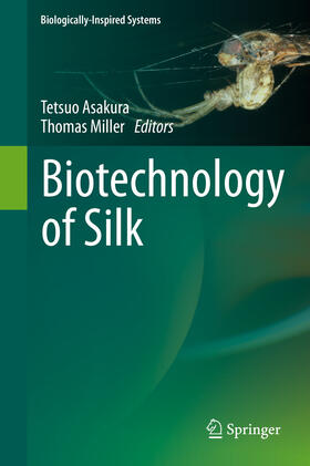Asakura / Miller |  Biotechnology of Silk | eBook | Sack Fachmedien