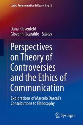 Scarafile / Riesenfeld |  Perspectives on Theory of Controversies and the Ethics of Communication | Buch |  Sack Fachmedien