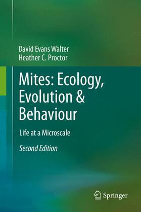 Proctor / Walter |  Mites: Ecology, Evolution & Behaviour | Buch |  Sack Fachmedien