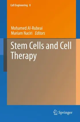 Naciri / Al-Rubeai |  Stem Cells and Cell Therapy | Buch |  Sack Fachmedien