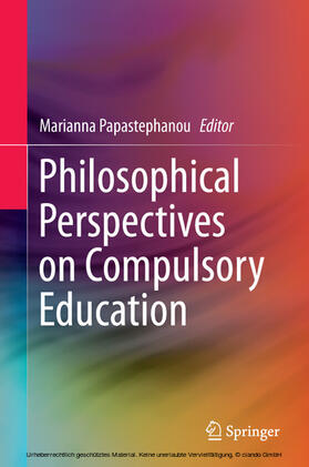 Papastephanou |  Philosophical Perspectives on Compulsory Education | eBook | Sack Fachmedien