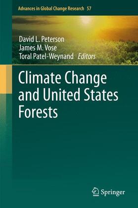 David L. / Patel-Weynand / Vose |  Climate Change and United States Forests | Buch |  Sack Fachmedien