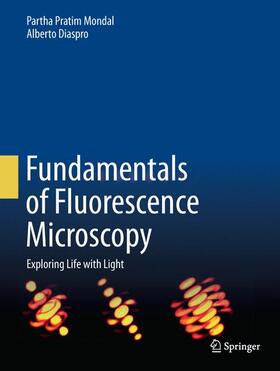 Diaspro / Mondal |  Fundamentals of Fluorescence Microscopy | Buch |  Sack Fachmedien