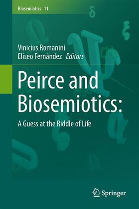 Fernández / Romanini |  Peirce and Biosemiotics | Buch |  Sack Fachmedien