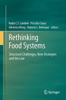 Lambek / Brilmayer / Claeys |  Rethinking Food Systems | Buch |  Sack Fachmedien
