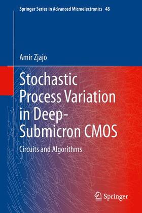 Zjajo |  Stochastic Process Variation in Deep-Submicron CMOS | Buch |  Sack Fachmedien