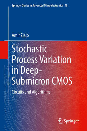 Zjajo |  Stochastic Process Variation in Deep-Submicron CMOS | eBook | Sack Fachmedien