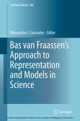 Gonzalez |  Bas van Fraassen’s Approach to Representation and Models in Science | eBook | Sack Fachmedien