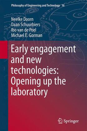 Doorn / Gorman / Schuurbiers |  Early engagement and new technologies: Opening up the laboratory | Buch |  Sack Fachmedien