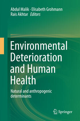 Malik / Grohmann / Akhtar |  Environmental Deterioration and Human Health | eBook | Sack Fachmedien