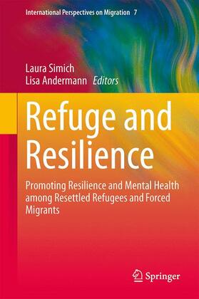 Andermann / Simich |  Refuge and Resilience | Buch |  Sack Fachmedien