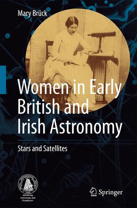 Brück |  Women in Early British and Irish Astronomy | Buch |  Sack Fachmedien
