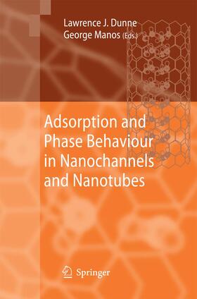 Manos / Dunne |  Adsorption and Phase Behaviour in Nanochannels and Nanotubes | Buch |  Sack Fachmedien