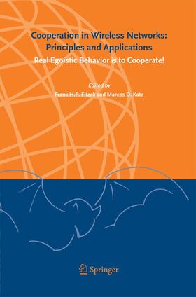 Katz / Fitzek |  Cooperation in Wireless Networks: Principles and Applications | Buch |  Sack Fachmedien