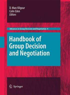 Eden / Kilgour |  Handbook of Group Decision and Negotiation | Buch |  Sack Fachmedien