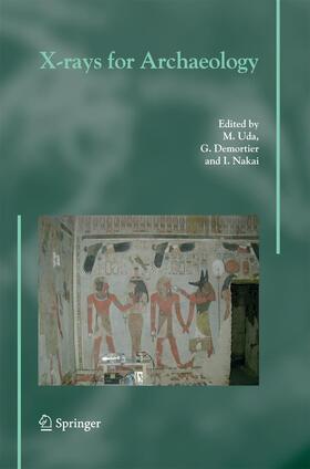 Uda / Nakai / Demortier |  X-rays for Archaeology | Buch |  Sack Fachmedien