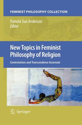 Anderson |  New Topics in Feminist Philosophy of Religion | Buch |  Sack Fachmedien