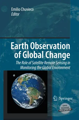 Chuvieco |  Earth Observation of Global Change | Buch |  Sack Fachmedien