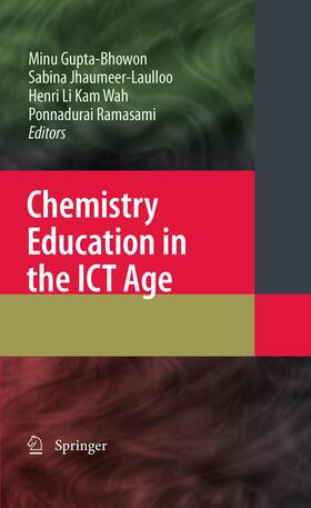 Gupta Bhowon / Ramasami / Jhaumeer-Laulloo |  Chemistry Education in the ICT Age | Buch |  Sack Fachmedien
