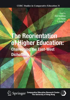 Adamson / Su / Nixon |  The Reorientation of Higher Education | Buch |  Sack Fachmedien