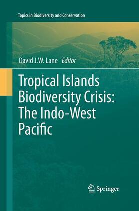 Lane |  Tropical Islands Biodiversity Crisis: | Buch |  Sack Fachmedien