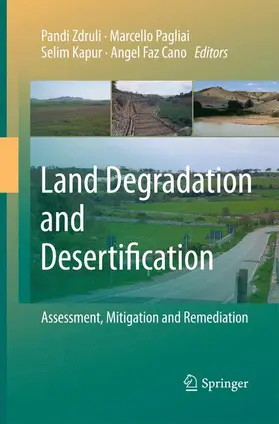 Zdruli / Faz Cano / Pagliai |  Land Degradation and Desertification: Assessment, Mitigation and Remediation | Buch |  Sack Fachmedien