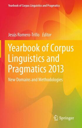 Romero-Trillo |  Yearbook of Corpus Linguistics and Pragmatics 2013 | Buch |  Sack Fachmedien