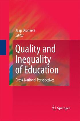 Dronkers |  Quality and Inequality of Education | Buch |  Sack Fachmedien