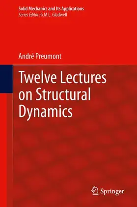 Preumont |  Twelve Lectures on Structural Dynamics | Buch |  Sack Fachmedien