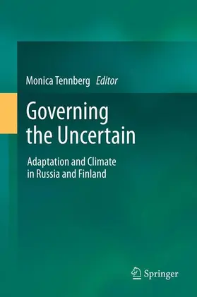 Tennberg |  Governing the Uncertain | Buch |  Sack Fachmedien