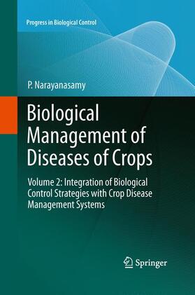 Narayanasamy |  Biological Management of Diseases of Crops | Buch |  Sack Fachmedien