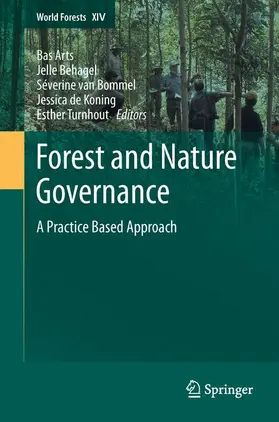 Arts / Behagel / Turnhout |  Forest and Nature Governance | Buch |  Sack Fachmedien