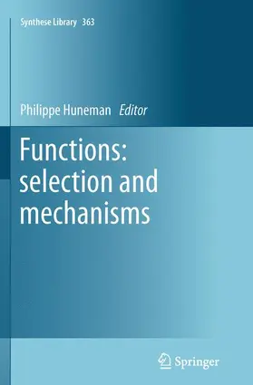 Huneman | Functions: selection and mechanisms | Buch | 978-94-007-9337-8 | sack.de