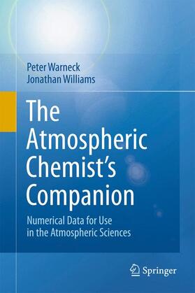 Williams / Warneck |  The Atmospheric Chemist¿s Companion | Buch |  Sack Fachmedien