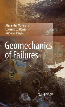 Puzrin / Pinyol / Alonso |  Geomechanics of Failures | Buch |  Sack Fachmedien