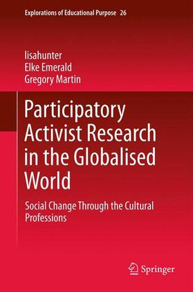 lisahunter / Martin / Emerald |  Participatory Activist Research in the Globalised World | Buch |  Sack Fachmedien