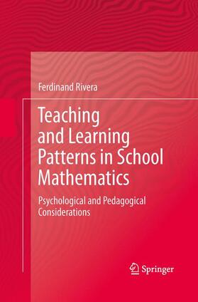 Rivera |  Teaching and Learning Patterns in School Mathematics | Buch |  Sack Fachmedien