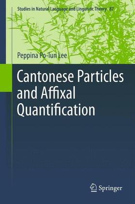 Lee |  Cantonese Particles and Affixal Quantification | Buch |  Sack Fachmedien