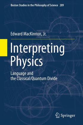 MacKinnon |  Interpreting Physics | Buch |  Sack Fachmedien