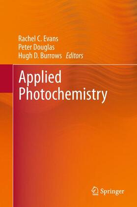 Evans / Burrow / Douglas |  Applied Photochemistry | Buch |  Sack Fachmedien