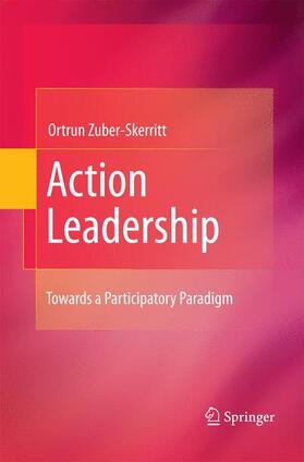Zuber-Skerritt |  Action Leadership | Buch |  Sack Fachmedien