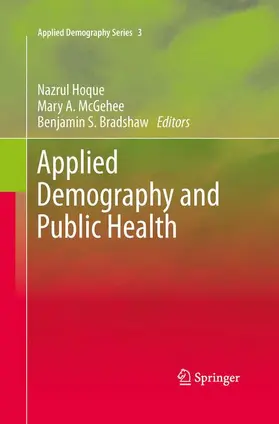 Hoque / Bradshaw / McGehee |  Applied Demography and Public Health | Buch |  Sack Fachmedien