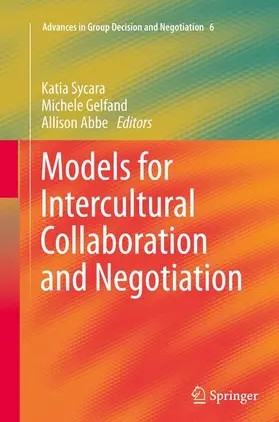 Sycara / Abbe / Gelfand |  Models for Intercultural Collaboration and Negotiation | Buch |  Sack Fachmedien