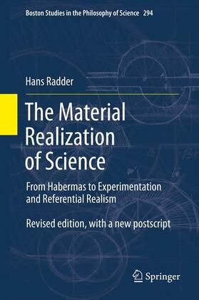 Radder |  The Material Realization of Science | Buch |  Sack Fachmedien