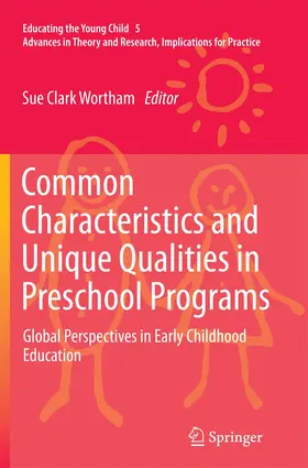 Wortham |  Common Characteristics and Unique Qualities in Preschool Programs | Buch |  Sack Fachmedien