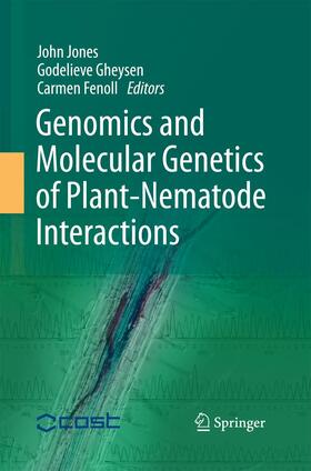 Jones / Fenoll / Gheysen |  Genomics and Molecular Genetics of Plant-Nematode Interactions | Buch |  Sack Fachmedien