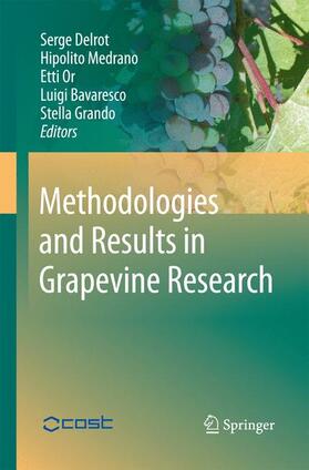 Delrot / Medrano / Grando |  Methodologies and Results in Grapevine Research | Buch |  Sack Fachmedien