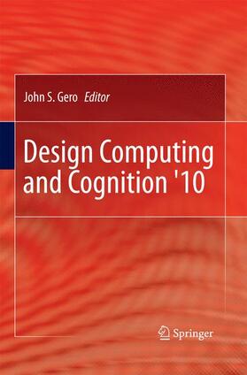 Gero |  Design Computing and Cognition '10 | Buch |  Sack Fachmedien