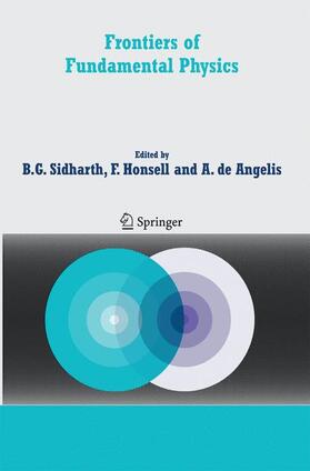 Sidharth / De Angelis / Honsell |  Frontiers of Fundamental Physics | Buch |  Sack Fachmedien