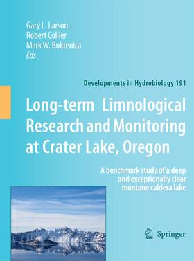 Larson / Buktenica / Collier |  Long-term Limnological Research and Monitoring at Crater Lake, Oregon | Buch |  Sack Fachmedien